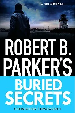 E-Book (epub) Robert B. Parker's Buried Secrets von Christopher Farnsworth
