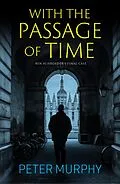 E-Book (epub) With the Passage of Time von Peter Murphy