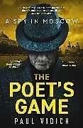 Kartonierter Einband The Poet's Game von Paul Vidich