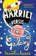 E-Book (epub) Harreit Versus the Galaxy von Samantha Baines