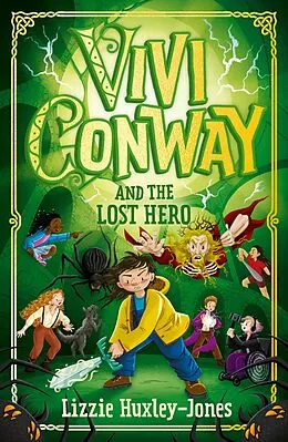E-Book (epub) Vivi Conway and the Lost Hero von Lizzie Huxley-Jones