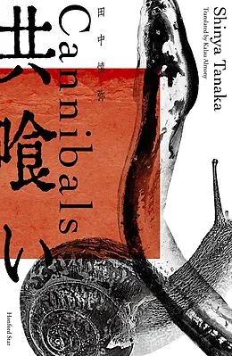 E-Book (epub) Cannibals von Shinya Tanaka