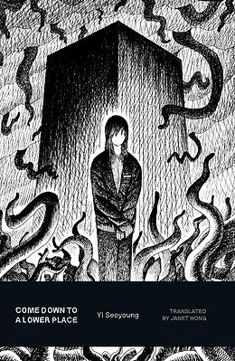 E-Book (epub) Come Down to a Lower Place von Seoyoung Yi