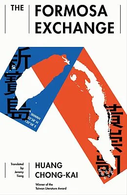 E-Book (epub) The Formosa Exchange von Chong-Kai Huang