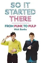 Kartonierter Einband So It Started There von Nick Banks