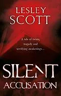 E-Book (epub) Silent Accusation von Lesley Scott