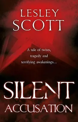 E-Book (epub) Silent Accusation von Lesley Scott