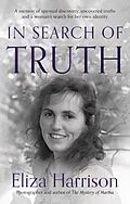 E-Book (epub) In Search of Truth von Eliza Harrison