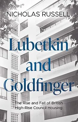 E-Book (epub) Lubetkin and Goldfinger von Nicholas Russell