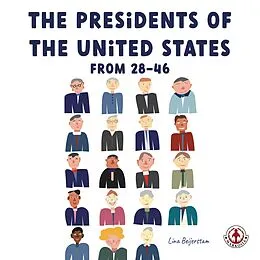E-Book (epub) The Presidents of the United States from 28-46 von Lina Beijerstam