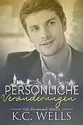 E-Book (epub) Persönliche Veränderungen von K. C. Wells