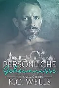 E-Book (epub) Persönliche Geheimnisse von K. C. Wells