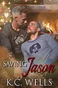 E-Book (epub) Saving Jason von K. C. Wells