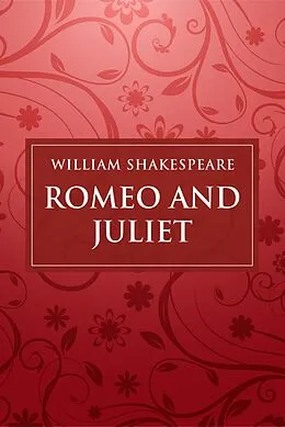 E-Book (epub) Romeo And Juliet von Shakespeare William Shakespeare