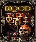 E-Book (epub) Blood Under Candlelight von Ryan Coull