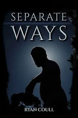 E-Book (epub) Separate Ways von Ryan Coull