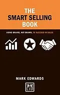 E-Book (epub) Smart Selling Book (Concise Advice) von Mark Edwards