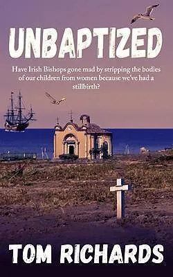 E-Book (epub) UnBaptized von Tom Richards