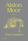 E-Book (epub) Alston Moor von Anne Charnock