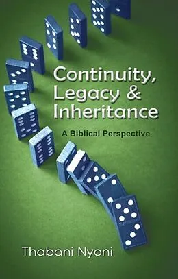 E-Book (epub) Continuity, Legacy & Inheritance von Thabani Nyoni
