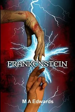 E-Book (epub) Frankenstein von M. A. Edwards