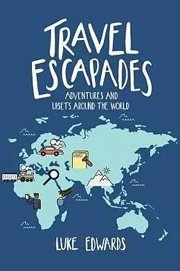 E-Book (epub) Travel Escapades von Luke William Edwards