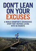 E-Book (epub) Don't Lean On Your Excuses von Steve Judge