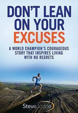 E-Book (epub) Don't Lean On Your Excuses von Steve Judge