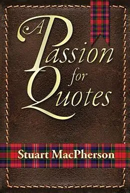 E-Book (epub) A Passion for Quotes von Stuart Macpherson