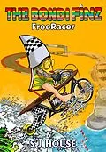 E-Book (epub) The Bondi Finz FreeRacer von S J House