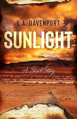 E-Book (epub) Sunlight von L. A. Davenport