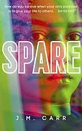 E-Book (epub) Spare von J. M. Carr