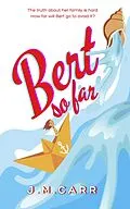 E-Book (epub) Bert so far von J. M. Carr