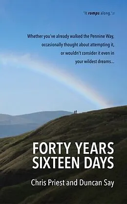 E-Book (epub) Forty years, sixteen days von Duncan Say, Chris Priest