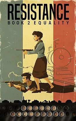 E-Book (epub) Resistance Book 2 Equality von Eilidh Mcginness