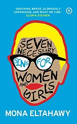 E-Book (epub) The Seven Necessary Sins for Women and Girls von Mona Eltahawy