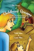 E-Book (epub) The Power of Childhood Dreams von Linda Hehir, Louise Blair