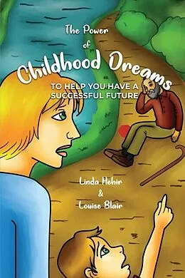 E-Book (epub) The Power of Childhood Dreams von Linda Hehir, Louise Blair