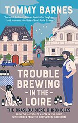 eBook (epub) Trouble Brewing in the Loire de Tommy Barnes