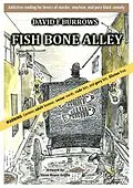 E-Book (epub) Fish Bone Alley von David F Burrows