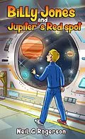 E-Book (epub) Billy Jones and Jupiter's Red Spot von Neil Rogerson