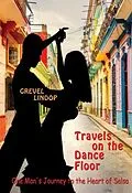 E-Book (epub) Travels on the Dance Floor von Grevel Lindop