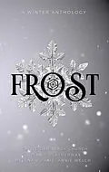 E-Book (epub) Frost von Jade Church, Callie Dahl, Helena V Paris