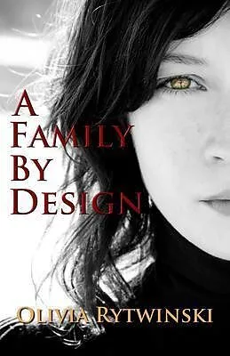 E-Book (epub) A Family By Design von Olivia Rytwinski