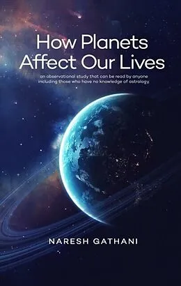 ePUB How Planets Affect Our Lives von Naresh Gathani