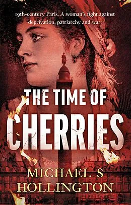 E-Book (epub) Time of Cherries von Michael S Hollington