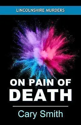 E-Book (epub) On Pain of Death von Cary Smith