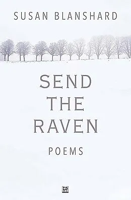 E-Book (epub) Send The Raven Poems von Susan Blanshard