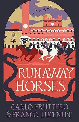 E-Book (epub) Runaway Horses von Carlo Frutttero