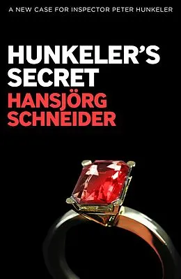 E-Book (epub) Hunkeler's Secret von Hansjorg Schneider